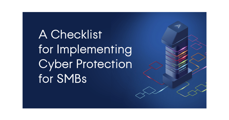 Acronis Cyber Protection Checklist